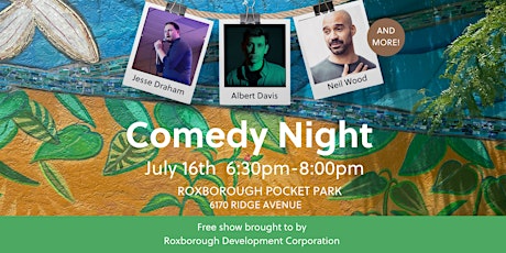 Comedy Night at Roxborough Pocket Park tickets