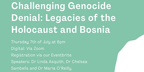 Challenging Genocide Denial: Legacies of the Holocaust and Bosnia tickets