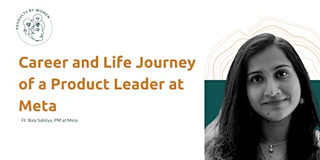 Career and Life journey of a Product Leader at Meta tickets