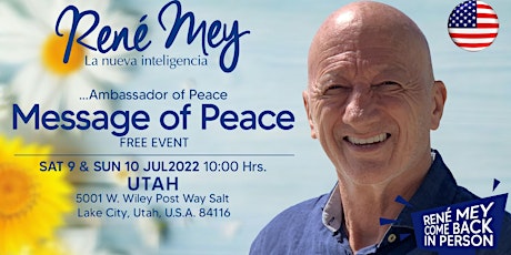 Imagen principal de Mensaje de Paz con René Mey en Utah