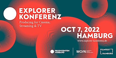 Explorer Konferenz: Producing for Cinema, Streaming & TV Tickets