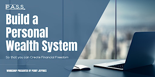 Build a Personal Wealth System