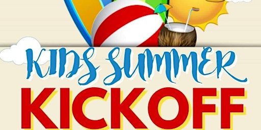 Summer Kids Kick-Off!