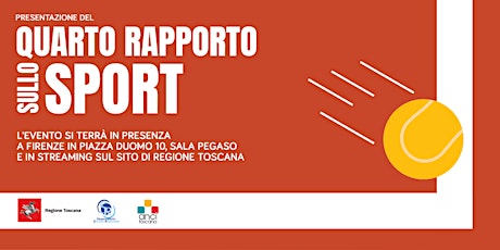 Presentazione del IV Rapporto sullo Sport in Toscana tickets