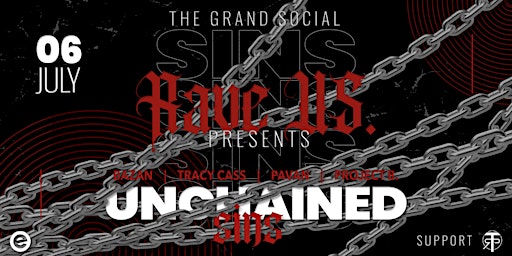 Rave Us. Presents Unchained Sins