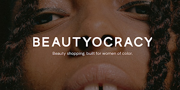 Beautyocracy IRL: Los Angeles