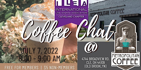 ILEA Cleveland Coffee Chat at Metropolitan Coffee