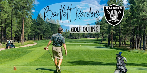 Bartlett Raiders - Annual Golf Outing