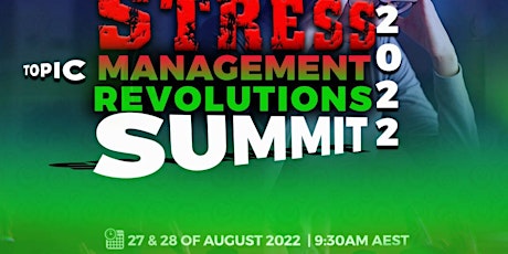 Stress Management Revolutions Summit 2022 tickets