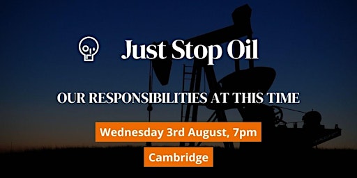 Our Responsibilities At This Time - Cambridge
