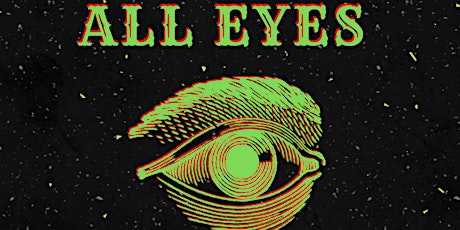 All Eyes Presents- Tadhg, Toria, Callum Wall and Jasmine tickets