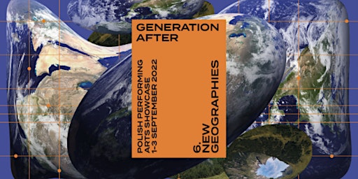 Generation After 6th Showcase: NEW GEOGRAPHIES