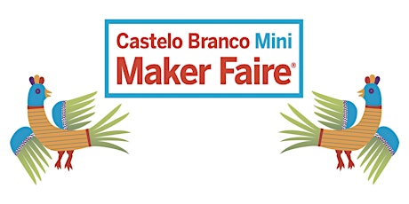 Imagem principal de Castelo Branco Mini Maker Faire