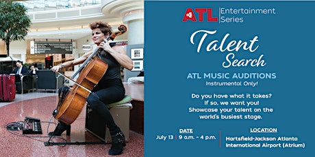 ATL Entertainment Series presents Music Auditions tickets