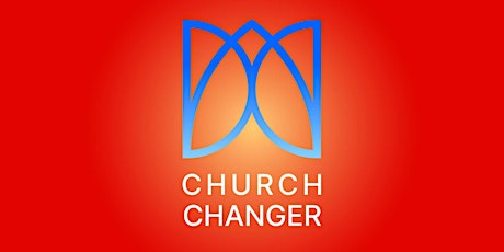 Church Changer Conference