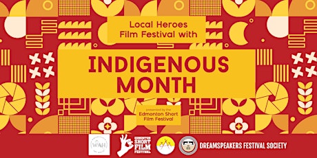 Local Heroes Film Festival with Indigenous Month tickets