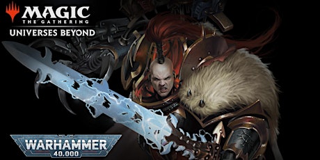 DULUTH - MAGIC: THE GATHERING - COMMANDER PARTY - WARHAMMER 40,000 tickets