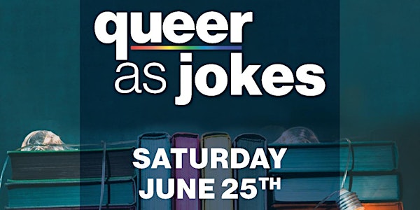 Queer As Jokes