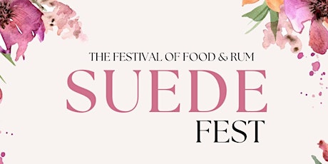 SUEDEFEST: The Festival of Caribbean Food & Rum tickets