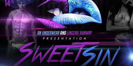 Sweet Sin;An Underwear and Lingerie Runway Presentation primary image