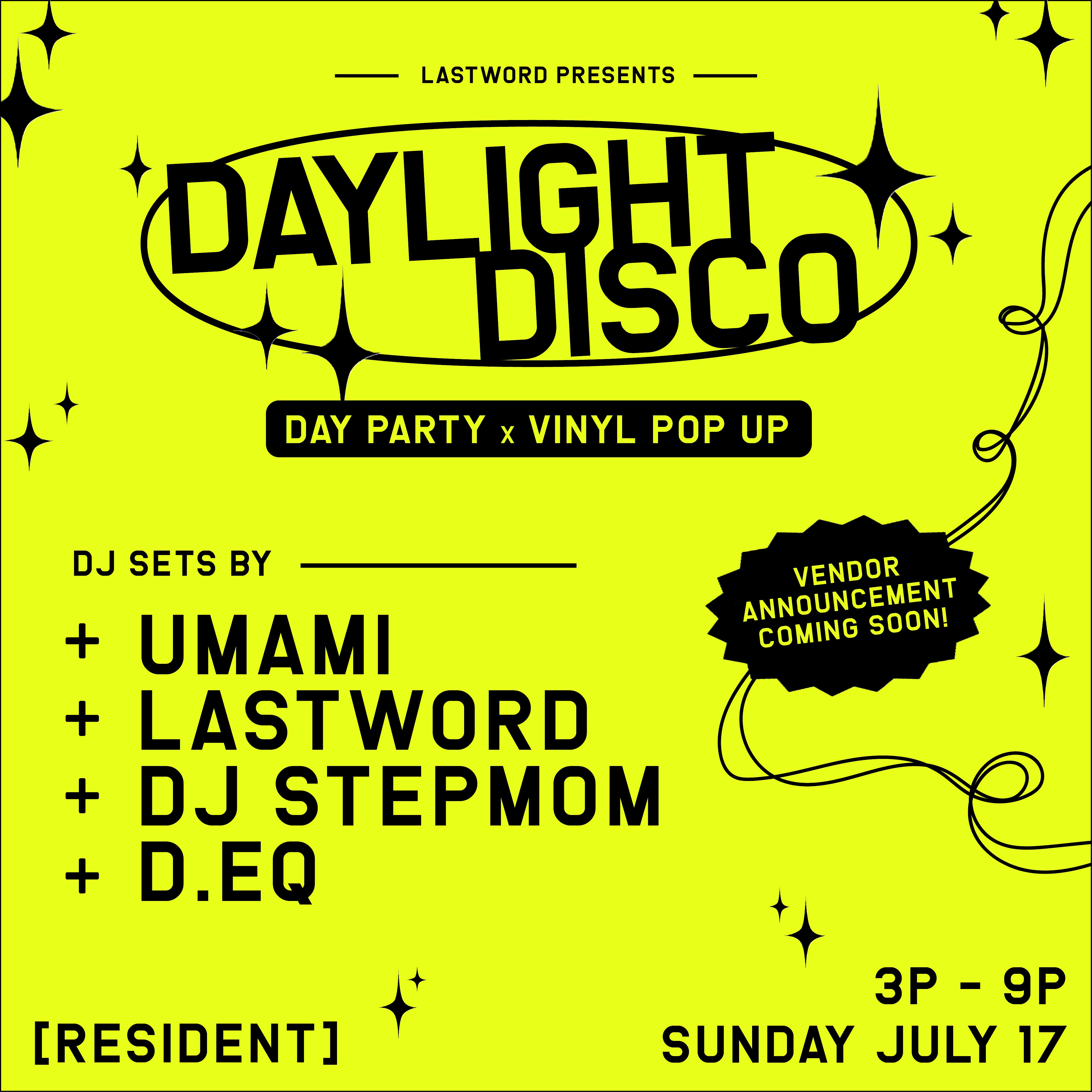 Daylight Disco