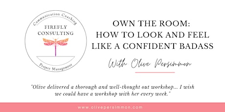 Own the Room: How to Look and Feel More Confident tickets