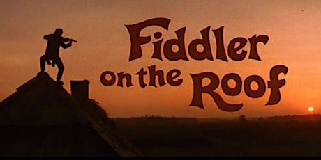 Fiddler on the Roof on Stage and Screen tickets
