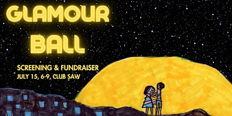 Glamour Ball: Screening & Fundraiser tickets