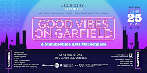 Good Vibes on Garfield: A Summertime Arts Marketplace