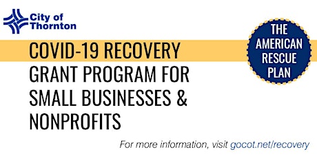 Virtual Info Session for Businesses (Thornton COVID-19 Recovery Grant) tickets