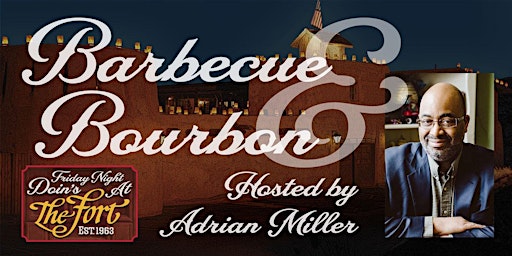 Barbecue and Bourbon with Adrian Miller!