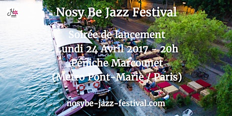 Image principale de Nosy Be Jazz Festival 2017 - Soirée de lancement & de présentation