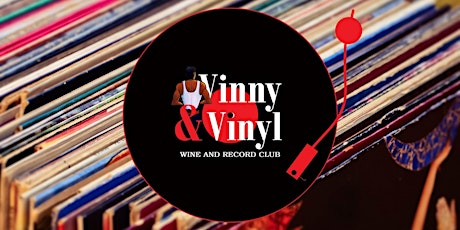Vinny and Vinyl Listening and Release Party