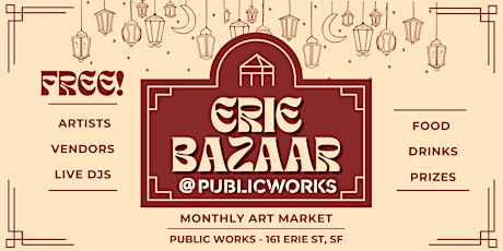 Erie Bazaar - FREE July Art Market at Public Works tickets