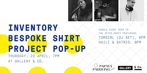 INVENTORY BESPOKE SHIRT OPENING PARTY