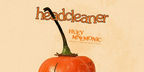 Headcleaner at The Summit Music Hall - Saturday July 2