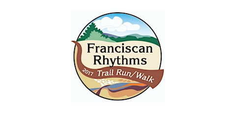 Franciscan Rhythms 3rd Annual Trail Run/Walk PLUS a 10K!