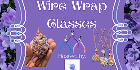 Wire Wrap Lesson Series