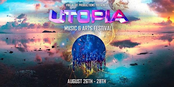 Utopia Music & Arts Festival