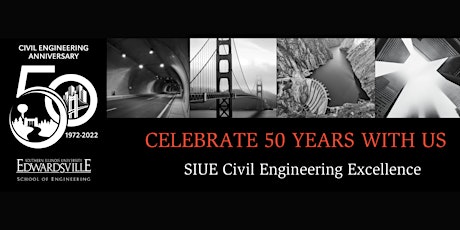 SIUE Civil Engineering 50th Anniversary Celebration tickets