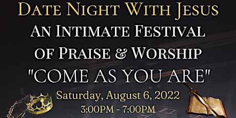 Date Night With Jesus - "Come As You Are" tickets