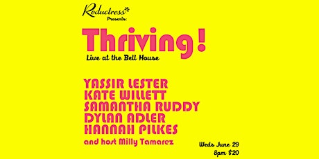 Reductress Presents: Thriving! tickets