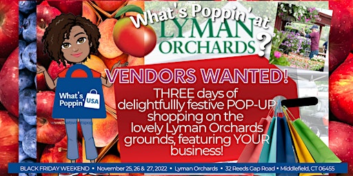 What's Poppin' at Lyman Orchards?