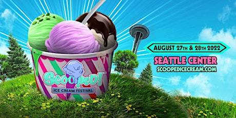 Scooped!™ All-You-Can-Eat Ice Cream Festival at Seattle Center 