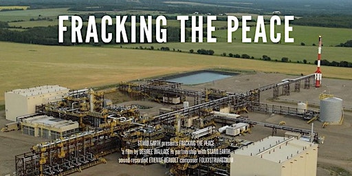Fracking the Peace Film Screening