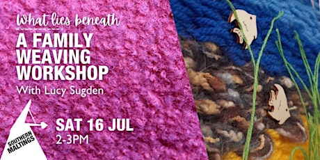 A family weaving workshop tickets
