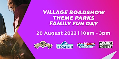 Village Roadshow Theme Parks Family Fun Day tickets