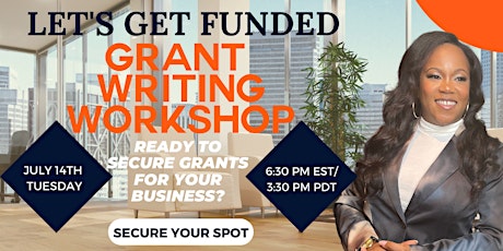 Let's get FUNDED: Online Grant Writing Workshop tickets