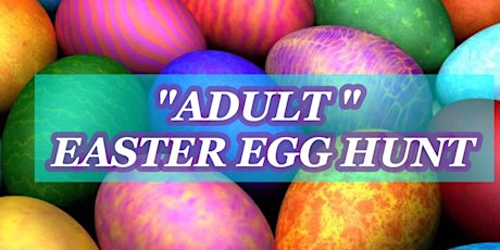 Adult Easter Egg Hunt at Tequila Sunset primary image