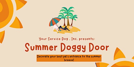 Summer Doggy Door tickets